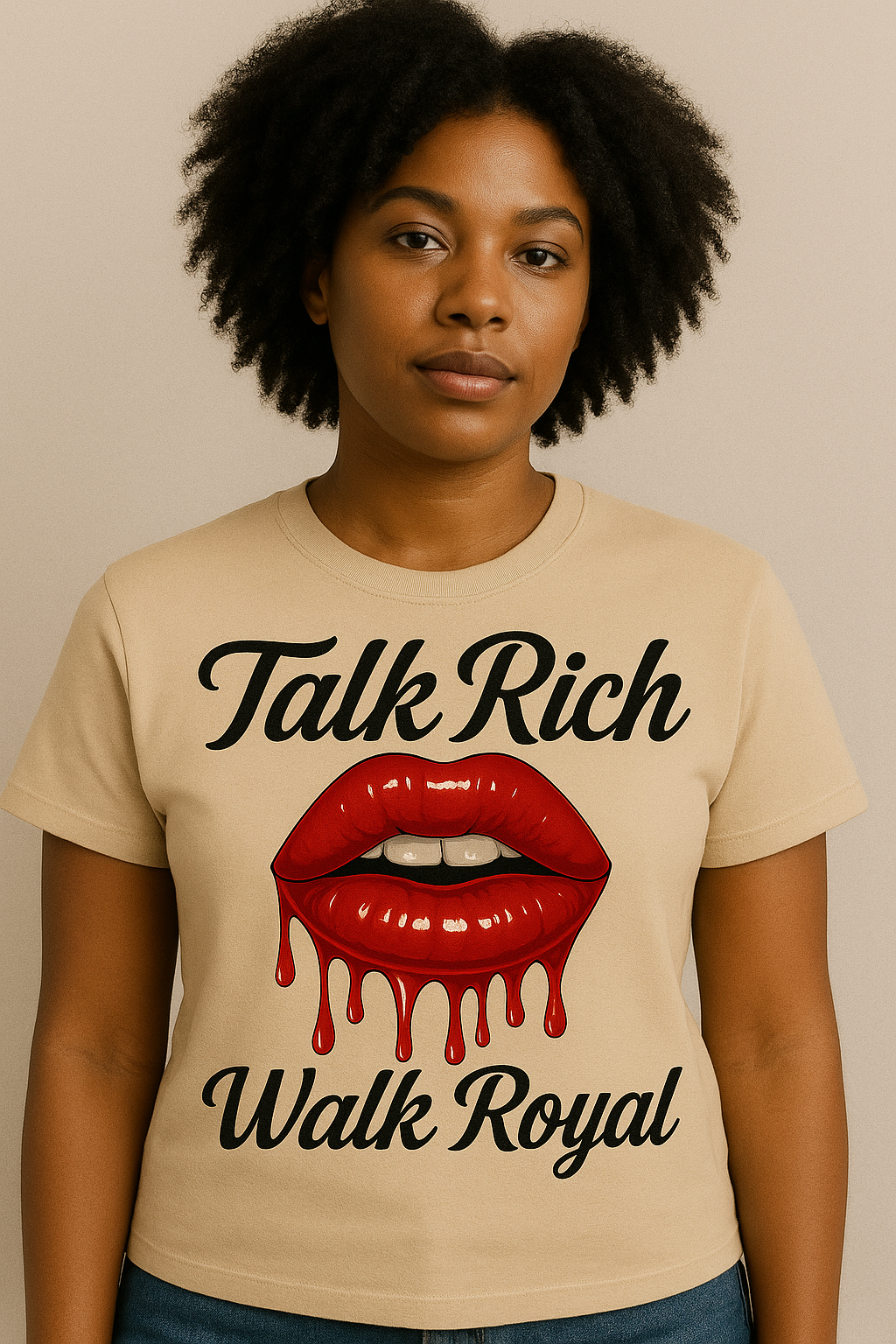 Talk rich walk royal (ROSA)